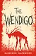 The Wendigo = Вендиго - фото 1