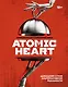 Официальная кулинарная книга Atomic Heart - фото 1