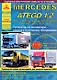 Mercedes Atego 1.2 Выпуск с 1998/2004 с дизельными двигателями 4,3  4,8  6,4  7,2. Ремонт. Эксплуатация. ТО - фото 1