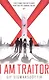 I Am Traitor - фото 1