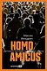 Homo amicus: Деловой человек в поисках друга - фото 1