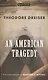 American Tragedy, An, Dreiser, Theodore - фото 1