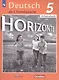 Horizonte. Немецкий язык. Рабочая тетрадь. 5 класс - фото 3