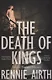The Death of Kings - фото 1