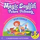 Magic English Picture Dictionary = Волшебный английский иллюстрированный словарик : Моя семья! : для детей 5-7 лет - фото 1