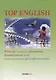 Top English: Writing, transcription, reading, grammar and pronunciation of English words - фото 1