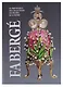 Faberge. En provenance des collections des musees de la Russie / Фаберже. Из собрания музеев России - фото 1