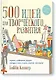500 идей для творческого развития. Играем, изображаем, рисуем, танцуем, поем, пишем, строим, мастери - фото 1