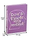 Блокнот Don`t fuck my mind - фото 3
