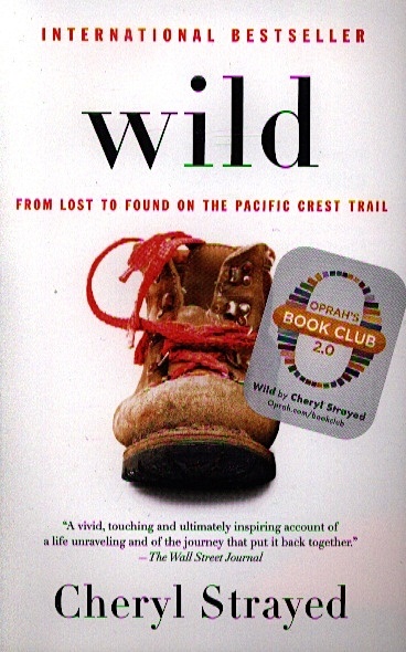 Wild Cheryl Strayed фильм