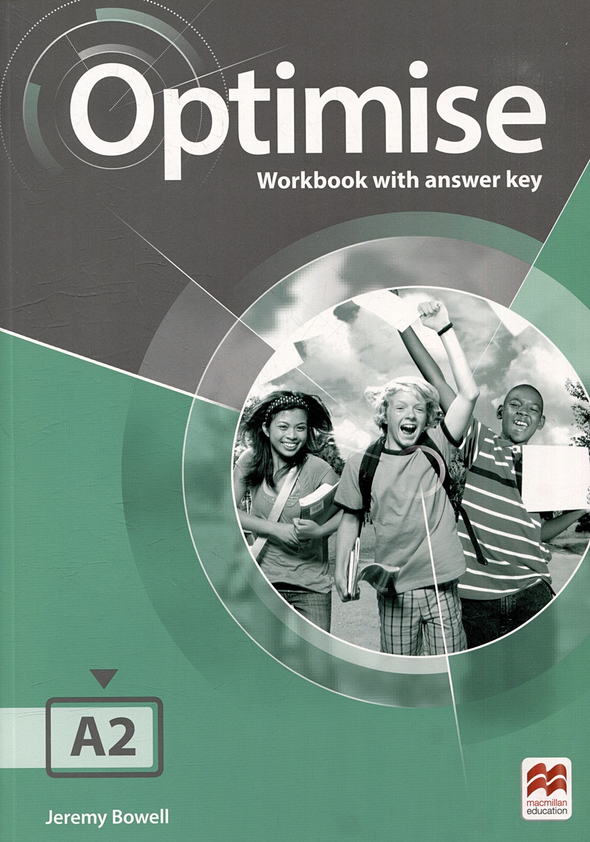 Optimise A2. Workbook with key • Bowell J., купить по низкой цене, читать  отзывы в Book24.ru • Эксмо-АСТ • ISBN 978-0-230-48830-4, p6785571